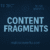 Content Fragment